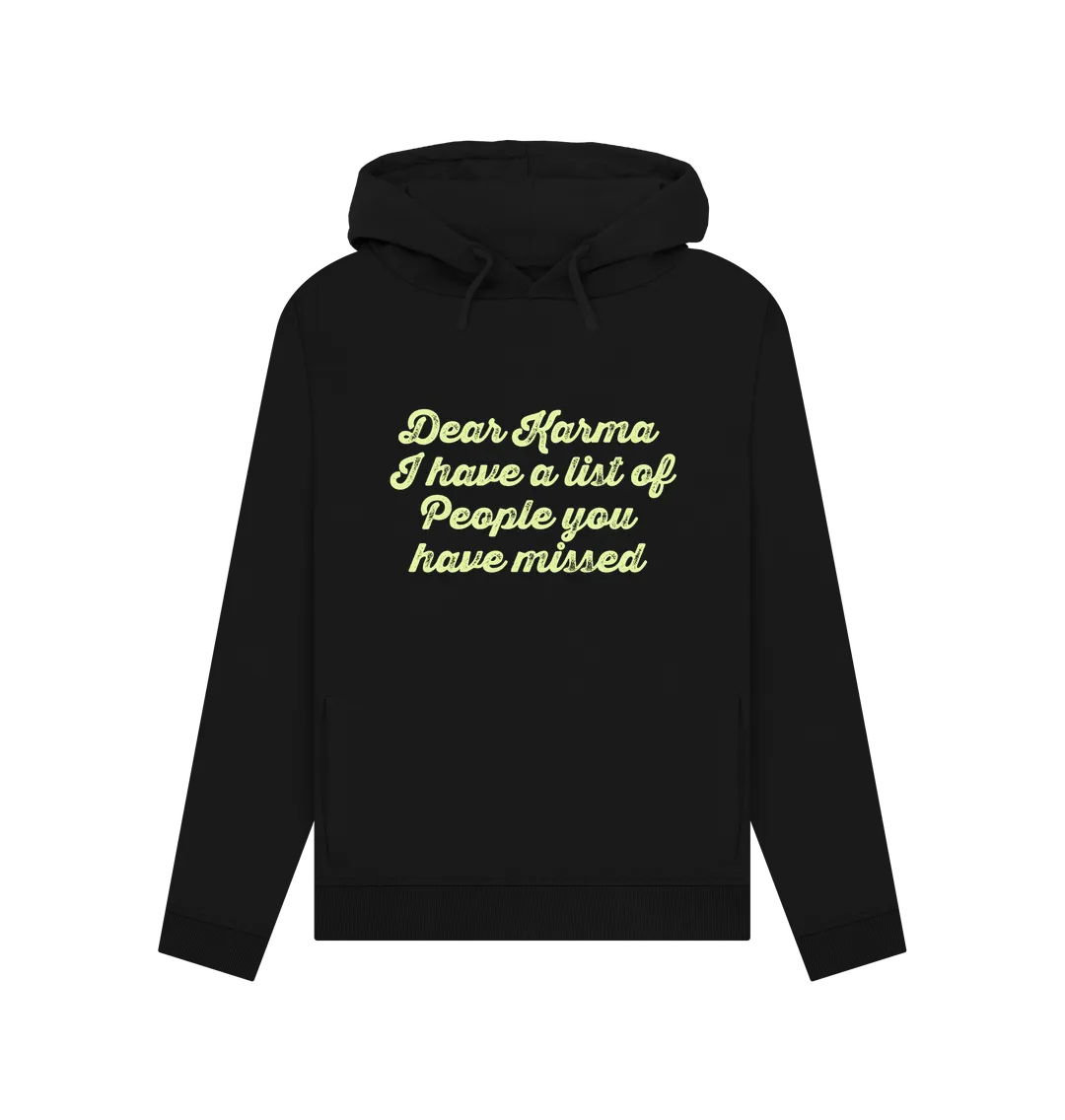 Dear Karma Women's Hoodie