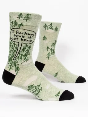 I Fucking Love it Out Here Men's-Crew Socks