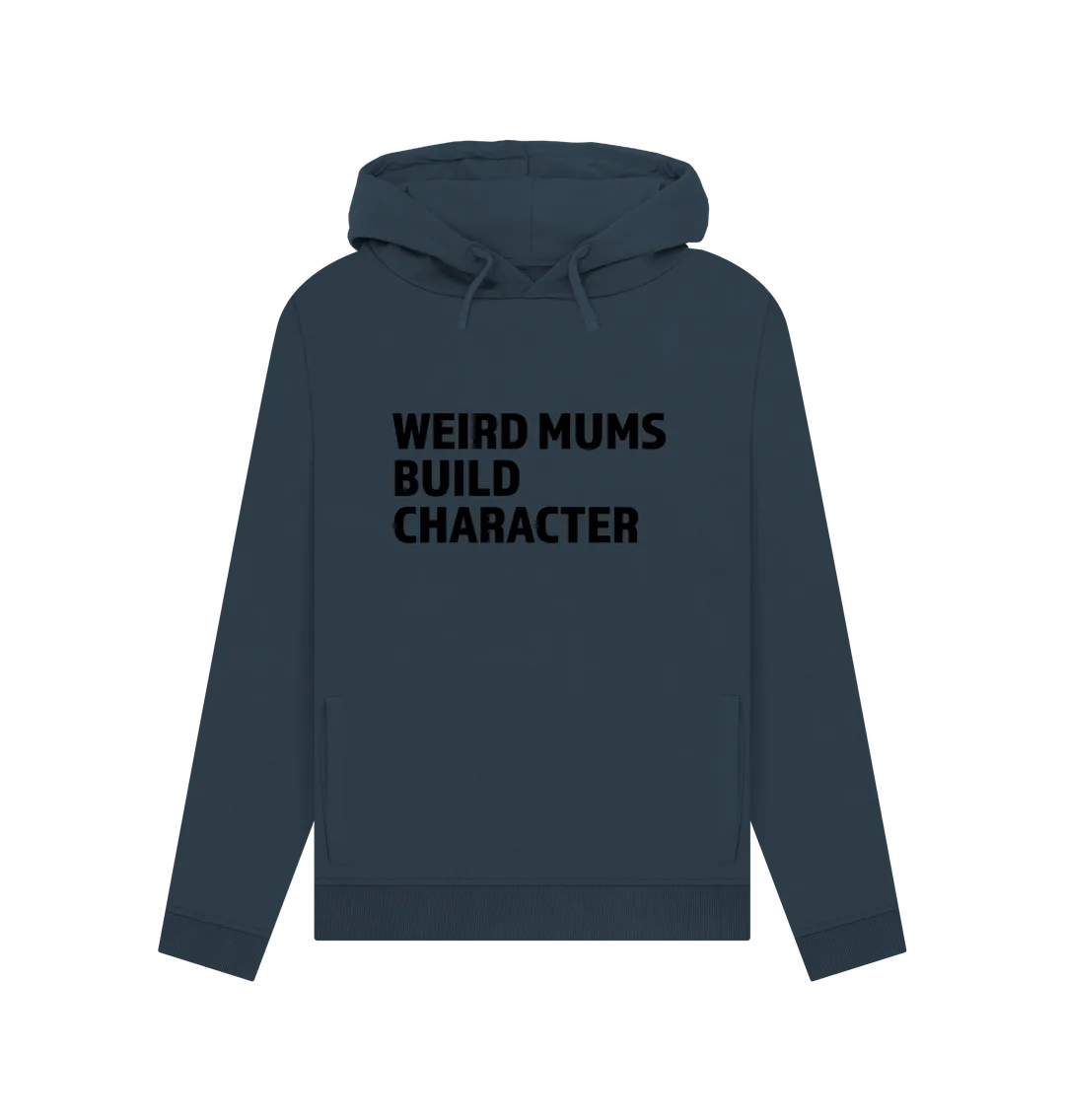 Weird Mums Women's Hoodie